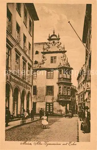 AK / Ansichtskarte Mainz_Rhein Altes Gymnasium mit Erker Mainz Rhein