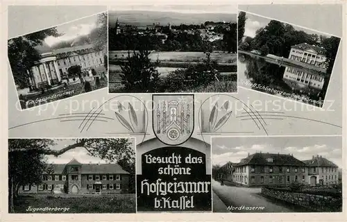 AK / Ansichtskarte Hofgeismar Gesundbrunnen Schloss Schoenburg Jugendherberge Nordkaserne Hofgeismar