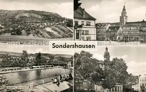 AK / Ansichtskarte Sondershausen_Thueringen Frauenberg Marktplatz Bad Sonnenblick Schloss Sondershausen Thueringen