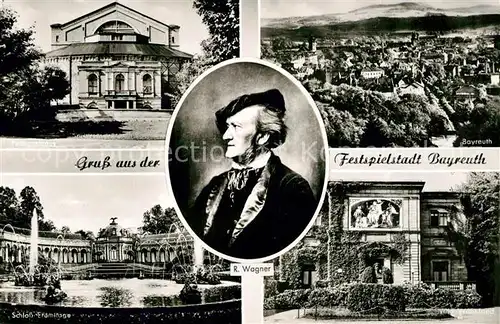 AK / Ansichtskarte Bayreuth Festspielhaus Panorama Schloss Eremitage Wagner Portrait Villa Wahnfried Bayreuth