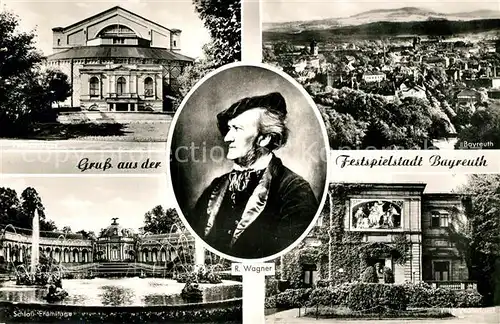 AK / Ansichtskarte Bayreuth Festspielhaus Panorama Schloss Eremitage Wagner Portrait Villa Wahnfried Bayreuth