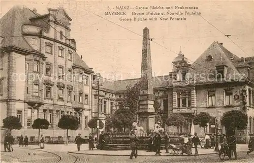 AK / Ansichtskarte Mainz_Rhein Grosse Bleiche und Neubrunnen Mainz Rhein