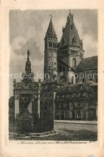 AK / Ansichtskarte Mainz_Rhein Marktbrunnen Dom Kuenstlerkarte Mainz Rhein