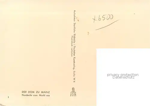 AK / Ansichtskarte Mainz_Rhein Dom zu Mainz Nordseite vom Markt aus gesehen Mainz Rhein