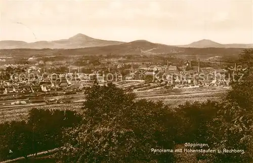 AK / Ansichtskarte Goeppingen Panorama mit Hohenstaufen und Rechberg Goeppingen