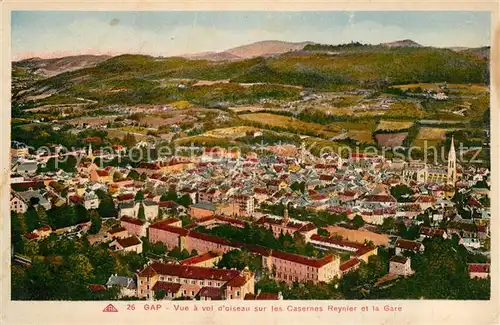 AK / Ansichtskarte Gap_Hautes Alpes Vue a vol doiseau sur les Casernes Reynier et la Gare Gap_Hautes Alpes