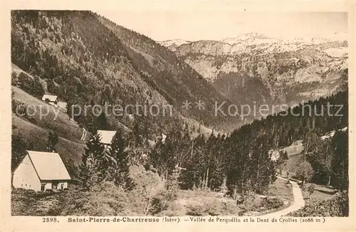 AK / Ansichtskarte Saint Pierre de Chartreuse Vallee de Perquelin et la Dent de Crolles Saint Pierre de Chartreuse