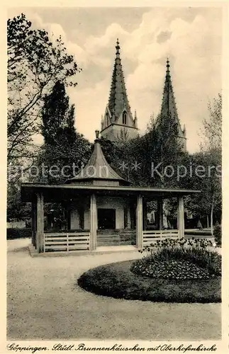 AK / Ansichtskarte Goeppingen Brunnenhaeuschen mit Oberhofenkirche Goeppingen