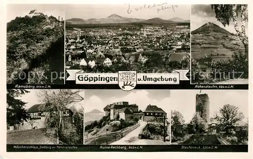 AK / Ansichtskarte Goeppingen und Umgebung Ramsberg Hohenstaufen Waescherschloss Ruine Rechberg Staufeneck Goeppingen