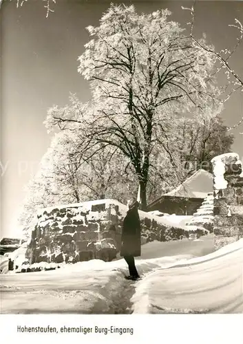 AK / Ansichtskarte Hohenstaufen Ehemaliger Burgeingang im Winter Hohenstaufen