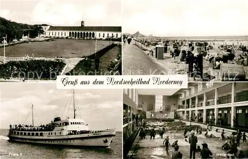 AK / Ansichtskarte Norderney_Nordseebad Kurhaus Strand Frisia II Wellenbad Norderney_Nordseebad