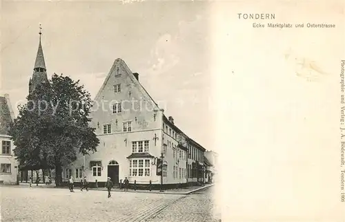 AK / Ansichtskarte Tondern Marktplatz Osterstrasse Tondern