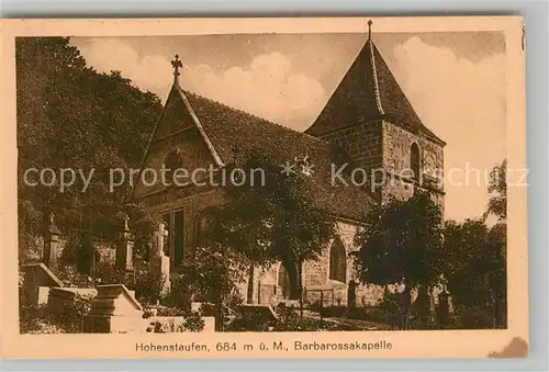 AK / Ansichtskarte Hohenstaufen Barbarossakapelle Friedhof Hohenstaufen