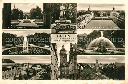 AK / Ansichtskarte Gotha_Thueringen Schloss Denkmalplatz Ehrenmal Museum Orangerie Obere Wasserkunst Arnoldiplatz Rathaus Hitler Platz mit Rathaus Gotha Thueringen