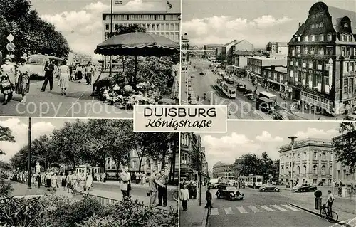 AK / Ansichtskarte Duisburg_Ruhr Koenigstrasse Teilansichten Duisburg Ruhr