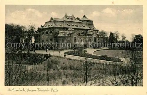 AK / Ansichtskarte Moenchengladbach Kaiser Friedrich Halle Moenchengladbach