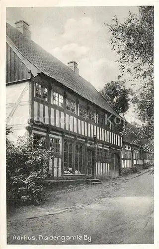 AK / Ansichtskarte Aarhus Fra dengamle By Aarhus