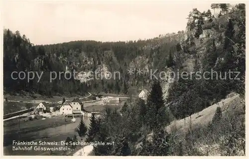 AK / Ansichtskarte Goessweinstein Sachsenmuehle Goessweinstein
