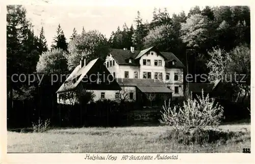 AK / Ansichtskarte Holzhau_Brand Erbisdorf HO Gaststaette Muldental Holzhau Brand Erbisdorf