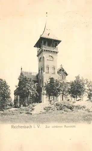 AK / Ansichtskarte Reichenbach_Vogtland Zur schoenen Aussicht Reichenbach_Vogtland
