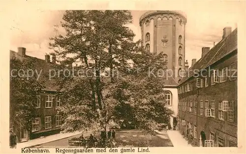 AK / Ansichtskarte Kobenhavn Regensgaarden med den gamle Lind Kobenhavn