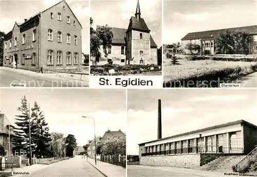 AK / Ansichtskarte Egidien_St Rathaus Oberschule Bahnhofstrasse Klubhaus Egidien_St