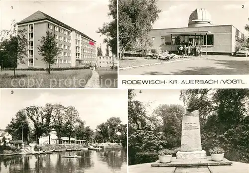 AK / Ansichtskarte Rodewisch Internat Fachschule oekonomie Schulsternwarte Schlossinsel Ehrenmal Rodewisch