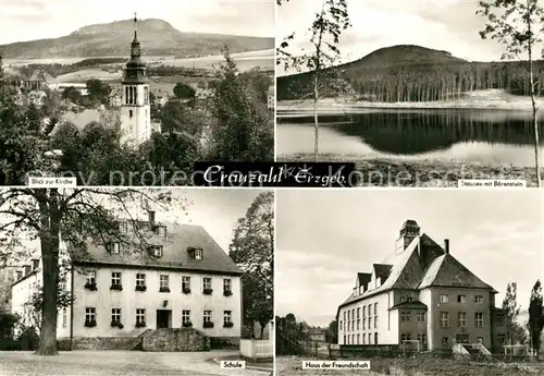 AK / Ansichtskarte Cranzahl Kirche Schule Haus der Freundschaft Stausee Baerenstein Cranzahl