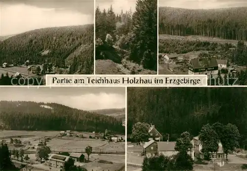 AK / Ansichtskarte Holzhau_Brand Erbisdorf Teichhaus Panorama Holzhau Brand Erbisdorf