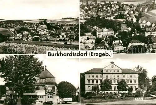 AK / Ansichtskarte Burkhardtsdorf Rathaus Schule Stadtpanorama Burkhardtsdorf
