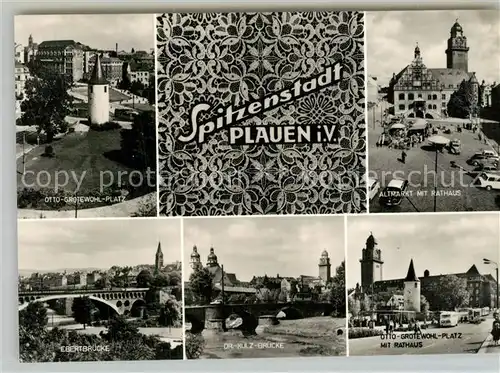AK / Ansichtskarte Plauen_Vogtland Otto Grotewohl Plat Altmarkt Rathaus Ebertbruecke  Plauen_Vogtland