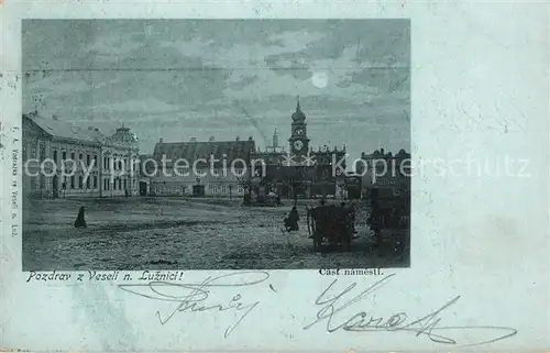 AK / Ansichtskarte Veseli_nad_Luznici Cast namesti Marktplatz im Mondschein Veseli_nad_Luznici