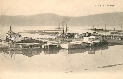 AK / Ansichtskarte Suez The docks Suez