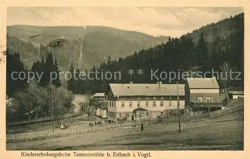 AK / Ansichtskarte Erlbach_Vogtland Kindererholungsheim Tannenmuehle Erlbach_Vogtland