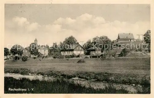 AK / Ansichtskarte Rautenkranz_Vogtland Panorama Rautenkranz_Vogtland