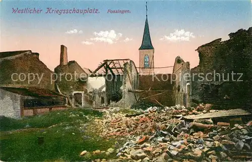 AK / Ansichtskarte Fossingen Westlicher Kriegsschauplatz 1. Weltkrieg Feldpost Fossingen