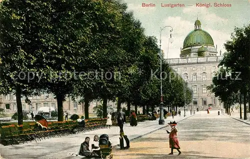 AK / Ansichtskarte Berlin Lustgarten Koenigliches Schloss Berlin