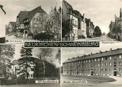 AK / Ansichtskarte Schweinsburg Sparkasse Poststrasse SED Sonderschule Neubau Hauptstrasse Schweinsburg