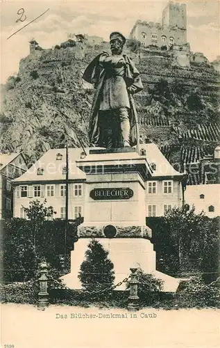 AK / Ansichtskarte Caub Bluecher Denkmal Caub