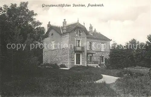 AK / Ansichtskarte Dontrien Granatenschloesschen Dontrien