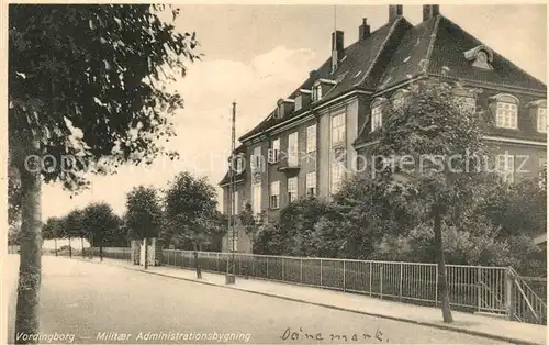 AK / Ansichtskarte Vordingborg Militaer Administrationsbygning Vordingborg