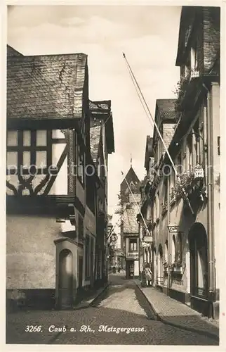AK / Ansichtskarte Caub Metzgergasse Caub