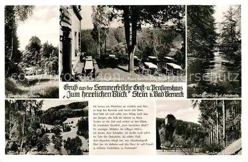 AK / Ansichtskarte Bad_Berneck Burgruine Stein Gasthaus Zum herrlichen Blick Waldpartie Oelschnitz Oelschnitztal Bad_Berneck