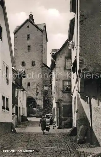 AK / Ansichtskarte Bad_Orb Gasse Obertor Bad_Orb