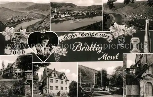 AK / Ansichtskarte Bruttig_Mosel Panorama Moseltal Weinberge Fachwerkhaus Alte Haeuser Gedenkstein Weinprinzessin Bruttig Mosel