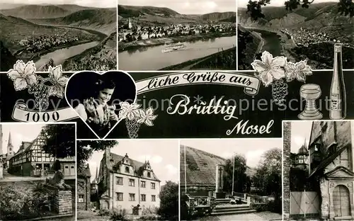 AK / Ansichtskarte Bruttig_Mosel Panorama Moseltal Weinprinzessin Fachwerkhaeuser Gedenkstein Bruttig Mosel