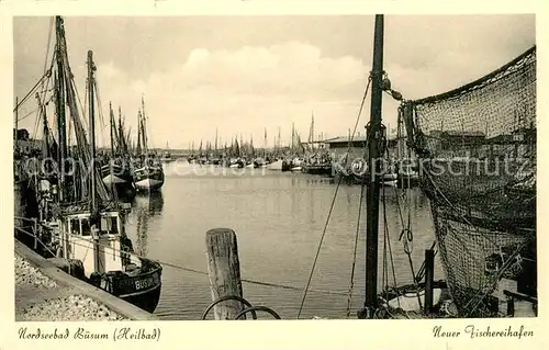 AK / Ansichtskarte Buesum_Nordseebad Fischereihafen Buesum_Nordseebad