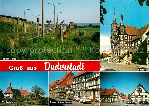 AK / Ansichtskarte Duderstadt Zonengrenze Rathaus Sankt Cyriakus Zum heiligen Geist Duderstadt