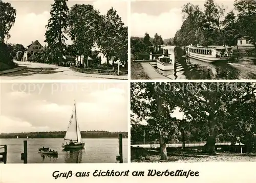 AK / Ansichtskarte Eichhorst_Eberswalde Strassenpartie Werbellinsee Faehre Park Eichhorst_Eberswalde