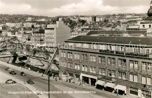 AK / Ansichtskarte Elberfeld_Wuppertal Schwebebahn Schlossbleiche Elberfeld Wuppertal